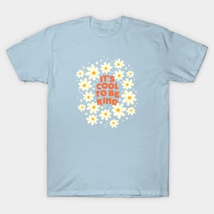 It's cool to be kind (white flowers) T-Shirt